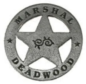 Old West Historic Replica Badge: Marshal Deadwood Star
